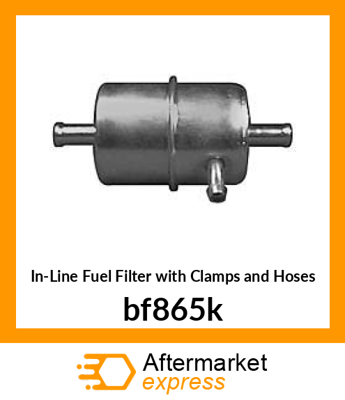 In-Line Fuel Filter with Clamps and Hoses bf865k