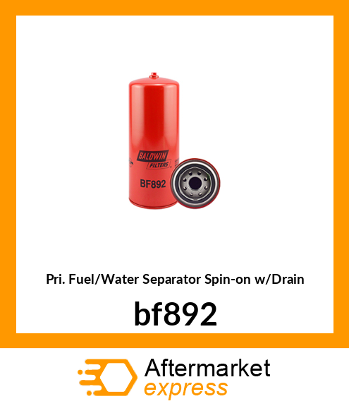 Pri. Fuel/Water Separator Spin-on w/Drain bf892