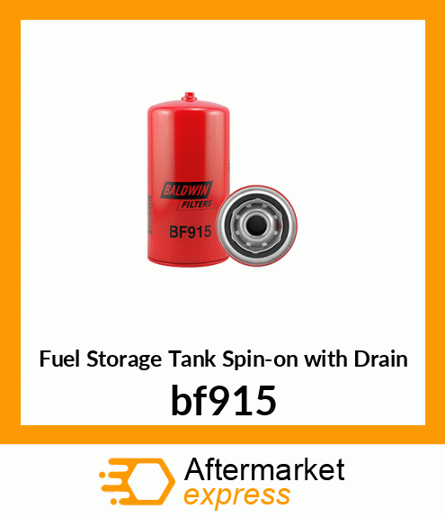 Fuel Storage Tank Spin-on with Drain bf915