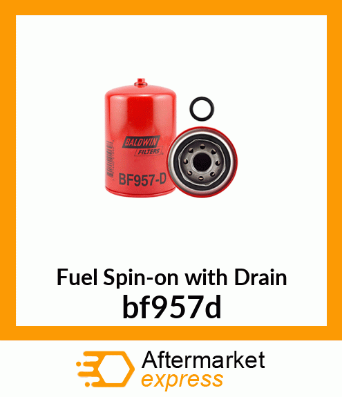 Fuel Spin-on with Drain bf957d