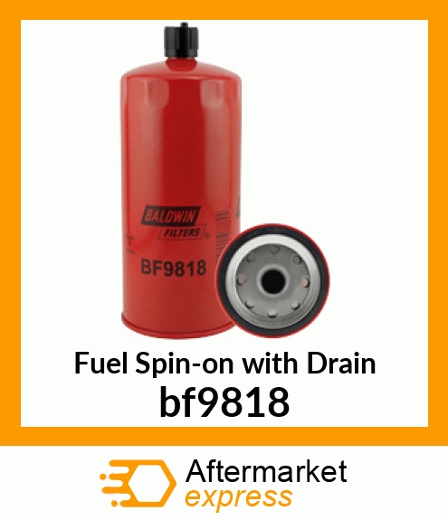 Fuel Spin-on with Drain bf9818