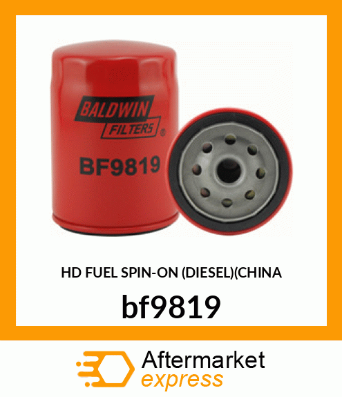 HD FUEL SPIN-ON (DIESEL)(CHINA bf9819