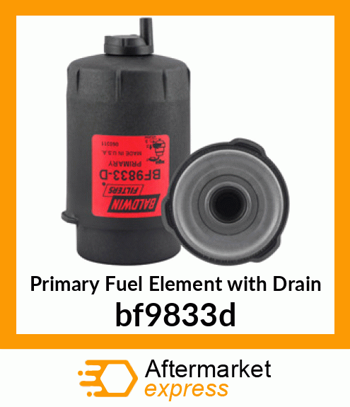 Primary Fuel Element with Drain bf9833d