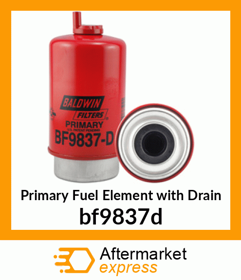 Primary Fuel Element with Drain bf9837d