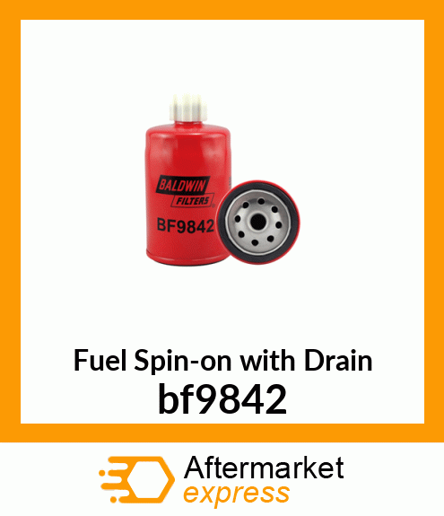 Fuel Spin-on with Drain bf9842
