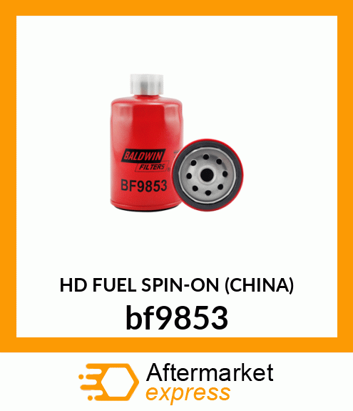 HD FUEL SPIN-ON (CHINA) bf9853