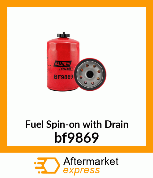 Fuel Spin-on with Drain bf9869