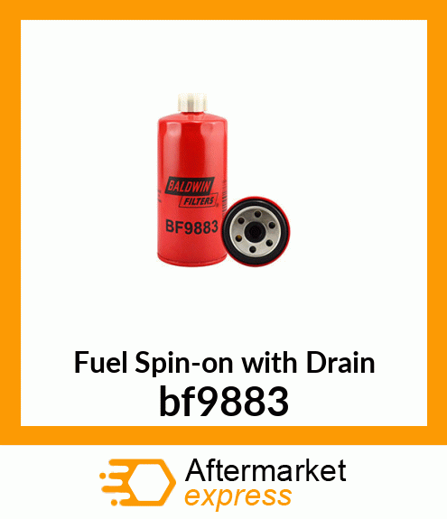 Fuel Spin-on with Drain bf9883