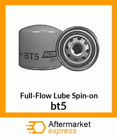 Full-Flow Lube Spin-on bt5