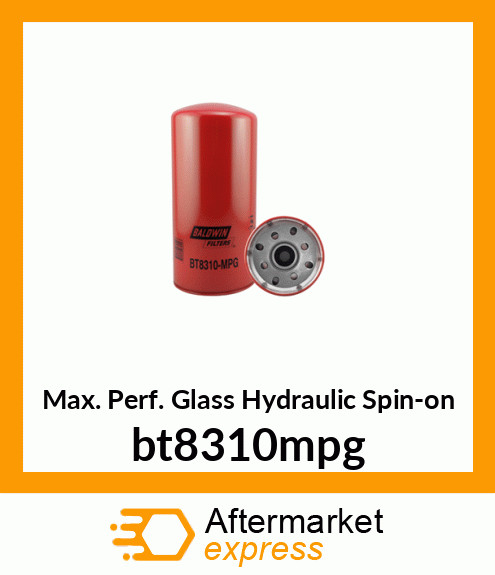Max. Perf. Glass Hydraulic Spin-on bt8310mpg