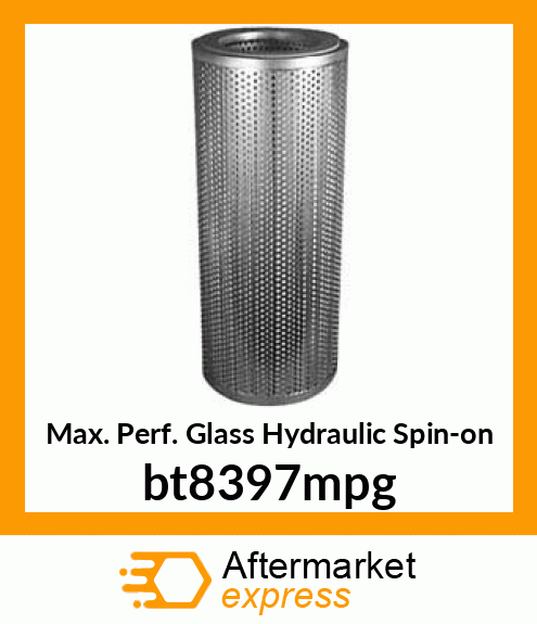 Max. Perf. Glass Hydraulic Spin-on bt8397mpg
