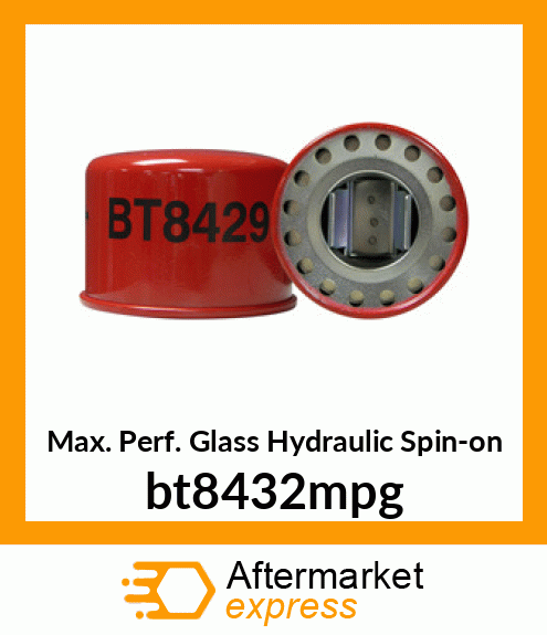 Max. Perf. Glass Hydraulic Spin-on bt8432mpg