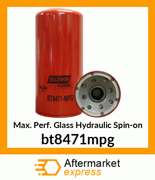 Max. Perf. Glass Hydraulic Spin-on bt8471mpg