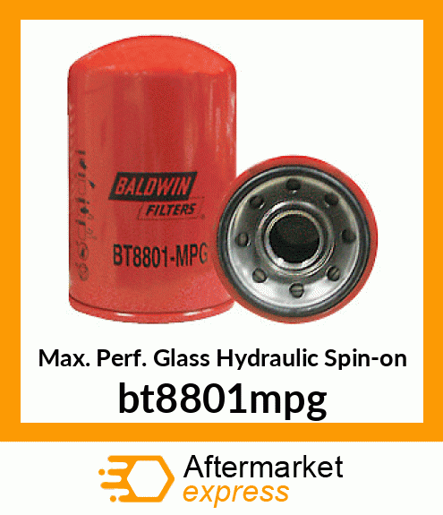 Max. Perf. Glass Hydraulic Spin-on bt8801mpg