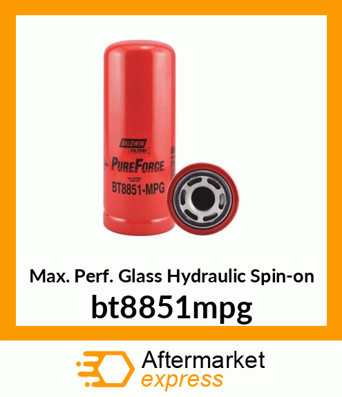 Max. Perf. Glass Hydraulic Spin-on bt8851mpg