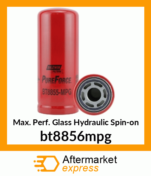 Max. Perf. Glass Hydraulic Spin-on bt8856mpg
