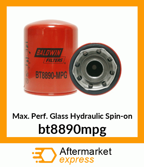 Max. Perf. Glass Hydraulic Spin-on bt8890mpg