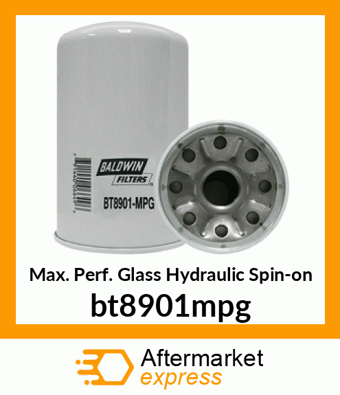 Max. Perf. Glass Hydraulic Spin-on bt8901mpg