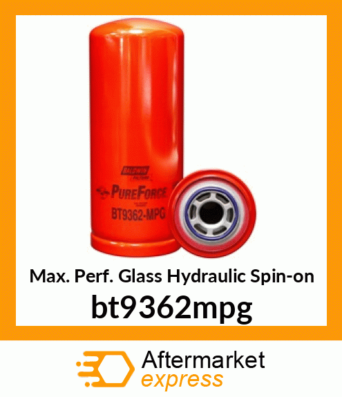 Max. Perf. Glass Hydraulic Spin-on bt9362mpg