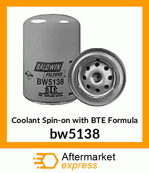 Coolant Spin-on with BTE Formula bw5138