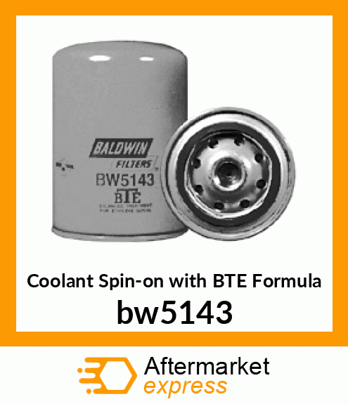 Coolant Spin-on with BTE Formula bw5143