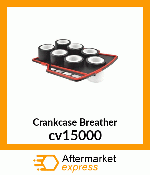Crankcase Breather cv15000