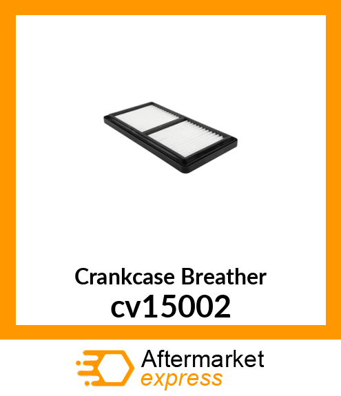 Crankcase Breather cv15002