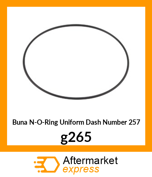 Buna N-O-Ring (Uniform Dash Number 257) g265