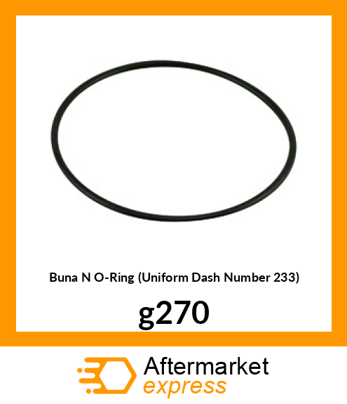 Buna N O-Ring (Uniform Dash Number 233) g270