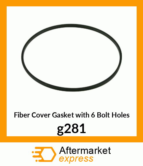Fiber Cover Gasket with 6 Bolt Holes g281