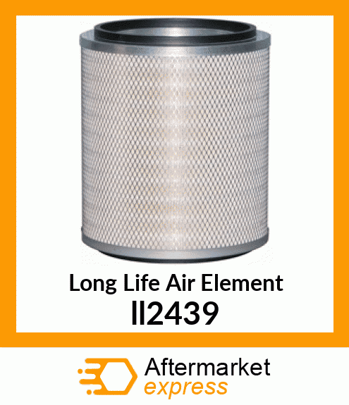 Long Life Air Element ll2439