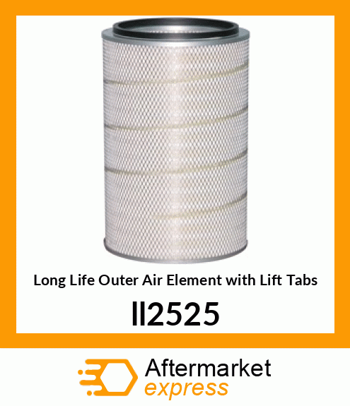 Long Life Outer Air Element with Lift Tabs ll2525