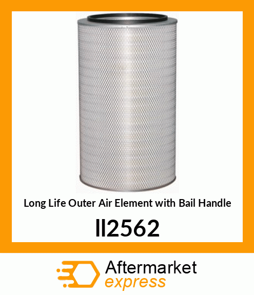 Long Life Outer Air Element with Bail Handle ll2562