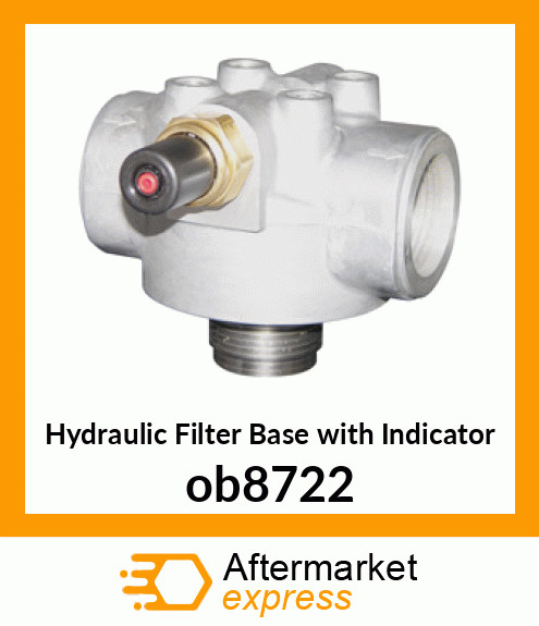 Hydraulic Filter Base with Indicator ob8722