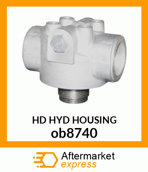 HD HYD HOUSING ob8740