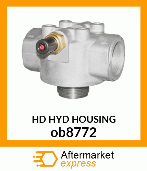 HD HYD HOUSING ob8772