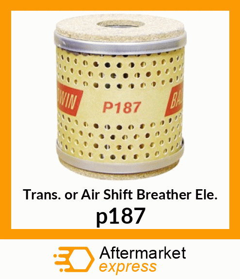 Trans. or Air Shift Breather Ele. p187