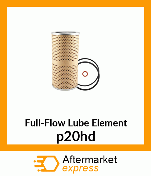 Full-Flow Lube Element P20-HD