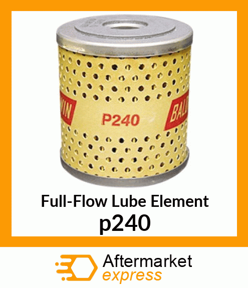 Full-Flow Lube Element p240