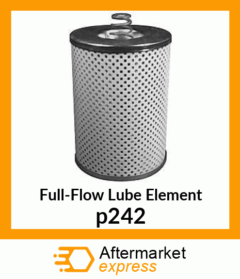 Full-Flow Lube Element p242