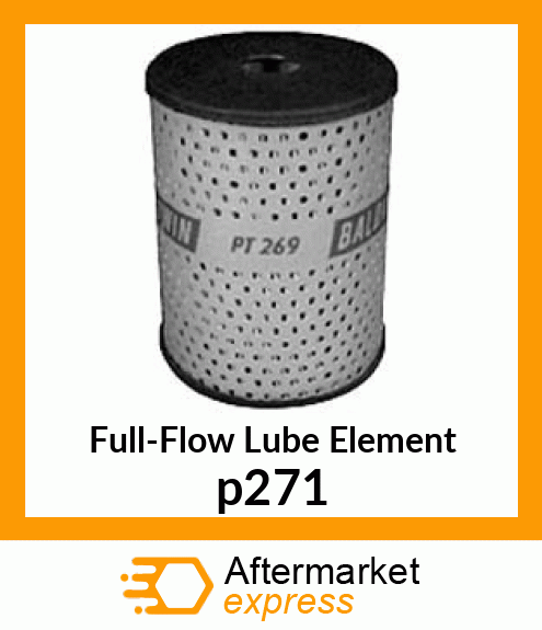 Full-Flow Lube Element p271