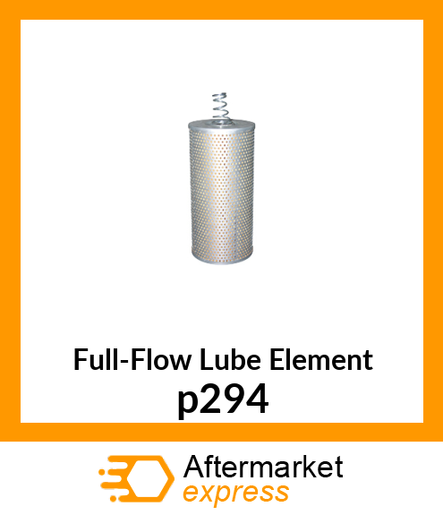 Full-Flow Lube Element p294