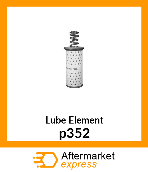 Lube Element p352