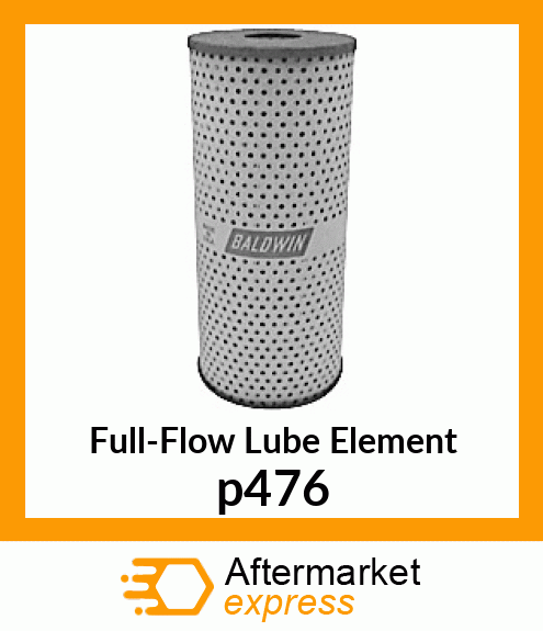 Full-Flow Lube Element p476