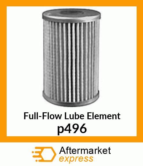 Full-Flow Lube Element p496