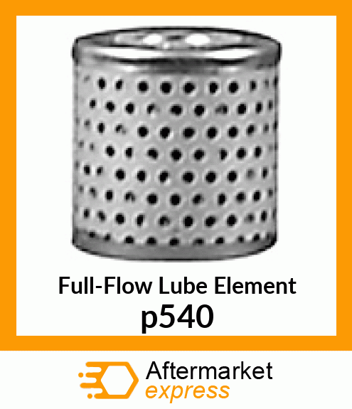 Full-Flow Lube Element p540