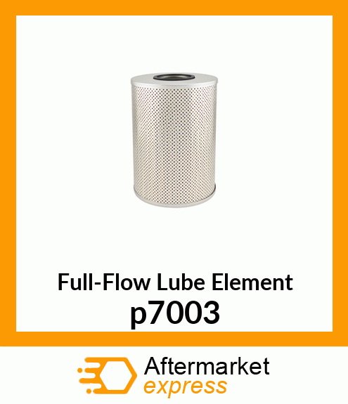 Full-Flow Lube Element p7003