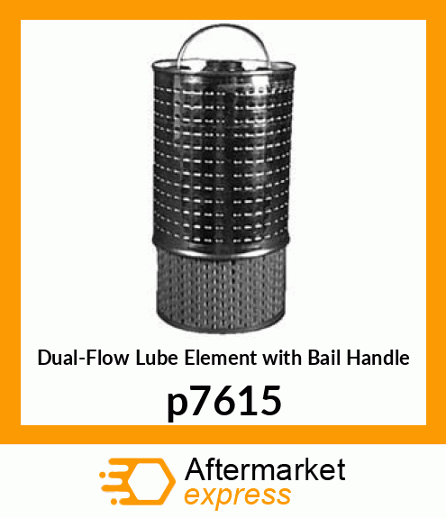 Dual-Flow Lube Element with Bail Handle p7615