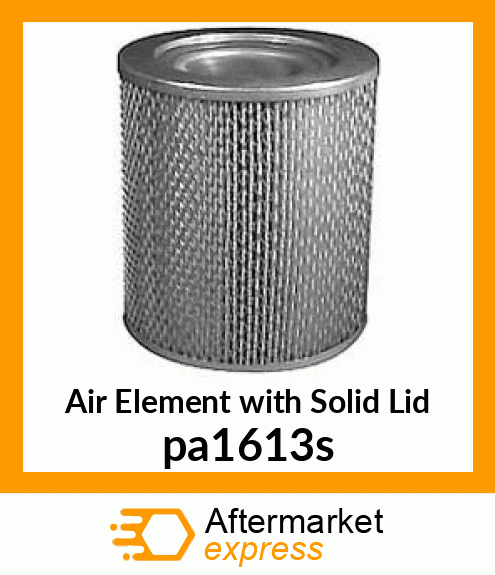 Air Element with Solid Lid pa1613s