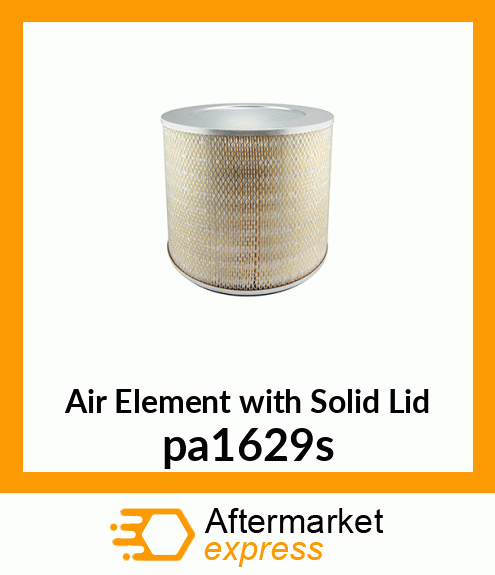 Air Element with Solid Lid PA1629-S